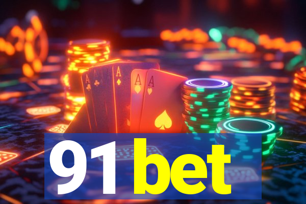 91 bet